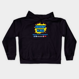 Geek Out Vlogs Reality @ its Geekiest Kids Hoodie